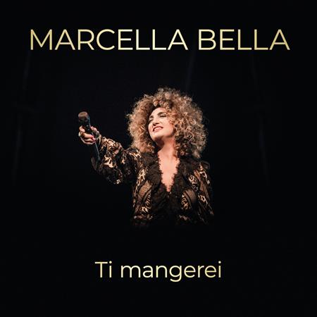 Marcella Bella - Ti mangerei - Zortam Music
