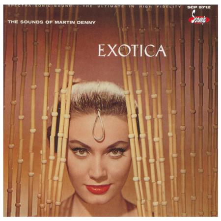 Martin Denny - Exotica - Zortam Music