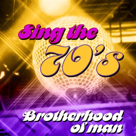 Brotherhood Of Man - Sing Hits Of The 70