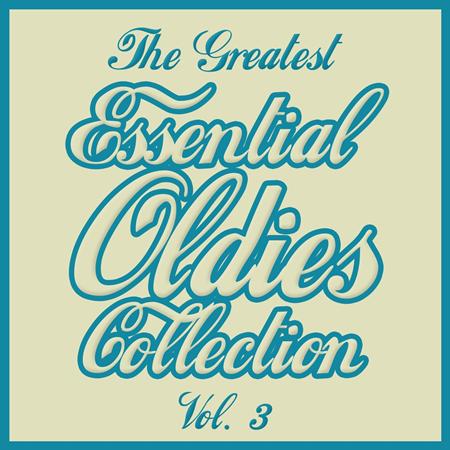 Frank Ifield - The Greatest Essential Oldies Collection, Vol. 3 - Zortam Music