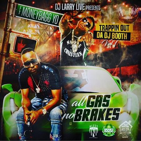 MONEYBAGG YO - All Gas No Brakes - Zortam Music