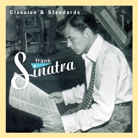 Frank Sinatra - Classics & Standards - Zortam Music Frank Sinatra - Classics & Standards - Zortam Music