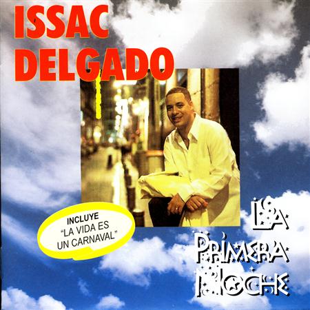 Issac Delgado - La Primera Noche - Zortam Music