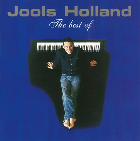 Various Artists - Best Of Jools Holland - Zortam Music Various Artists - Best Of Jools Holland - Zortam Music