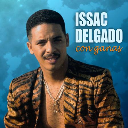 Isaac Delgado - Con Ganas - Zortam Music