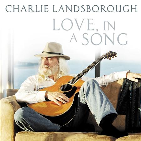 Charlie Landsborough - Love, In A Song - Zortam Music