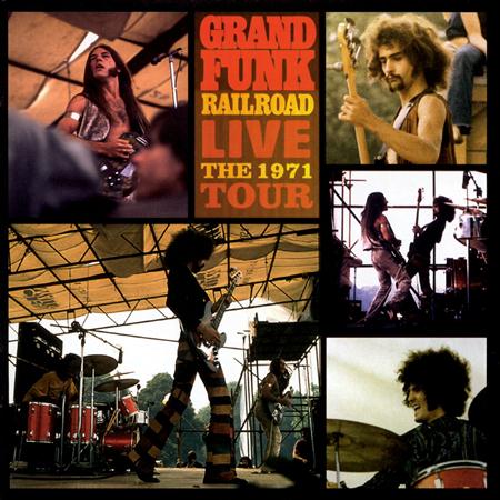 Grand Funk Railroad - Live The 1971 Tour - Zortam Music