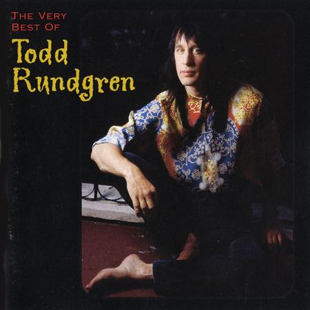 Todd Rundgren - The Very Best Of Todd Rundgre - Zortam Music