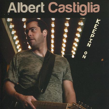 Albert Castiglia - Keepin On - Zortam Music