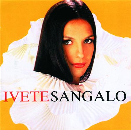 Ivete Sangalo - Ivete Sangalo - Zortam Music