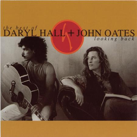 Hall &Amp; Oates - Looking Back The Best Of Daryl Hall + John Oates - Zortam Music