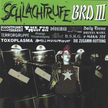 Dritte Wahl - Schlachtrufe Brd Vol.iii - Zortam Music
