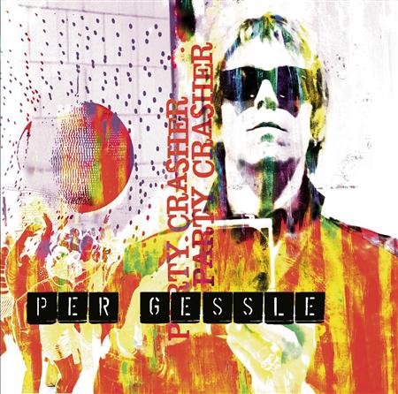 Per Gessle - The Party Pleaser Lyrics - Zortam Music
