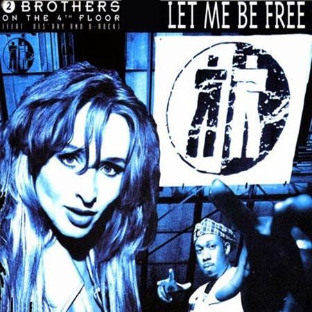 2 Brothers On The 4th Floor - Let Me Be Free EP - Zortam Music