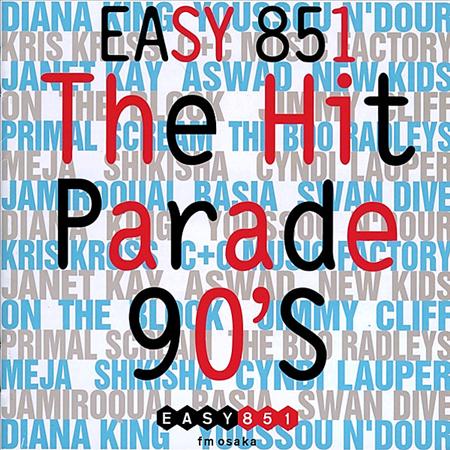 Various Artist - Easy 851 The Hit Parade 90