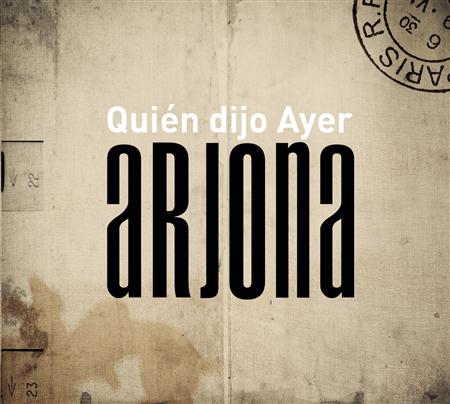 Ricardo Arjona - Quién dijo Ayer CD 1 - Zortam Music