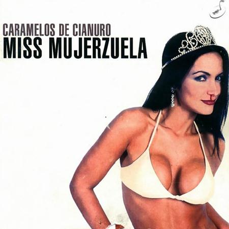 Caramelos De Cianuro - Mis Mujerzuela - Zortam Music