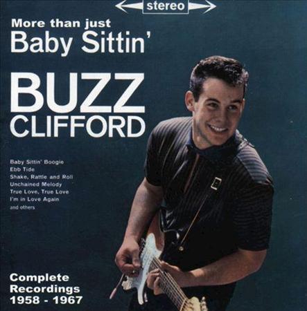 Buzz Clifford - More Than Just Baby Sittin
