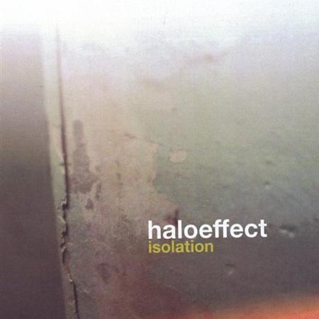 Halo Effect - Isolation - Zortam Music