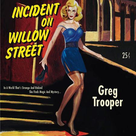 Greg Trooper - Incident on Willow Street - Zortam Music