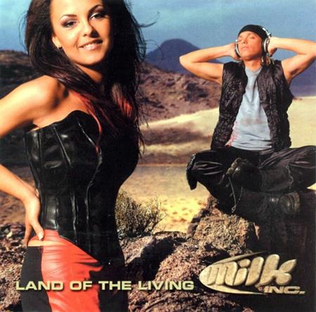 Milk Inc - Land of the living (Kevin Marshall Remix) Lyrics - Zortam Music
