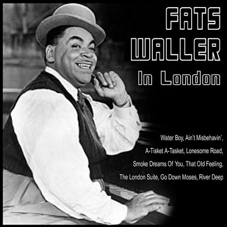 Fats Waller - Fats Waller In London - Zortam Music