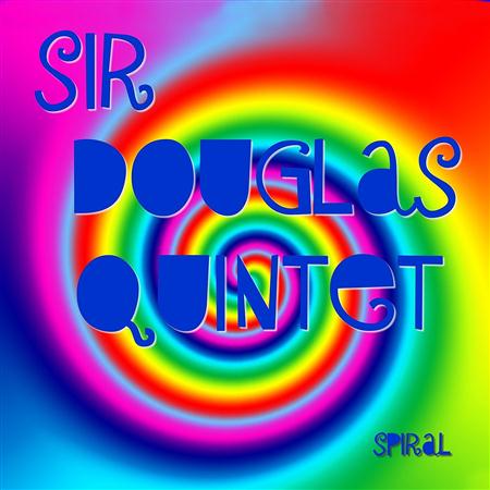 Sir Douglas Quintet - Sir Douglas Quintet - Zortam Music