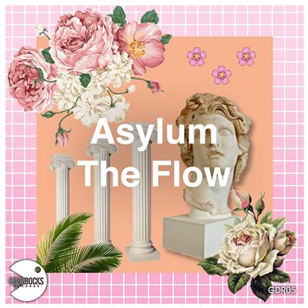 Asylum - The Flow - Zortam Music