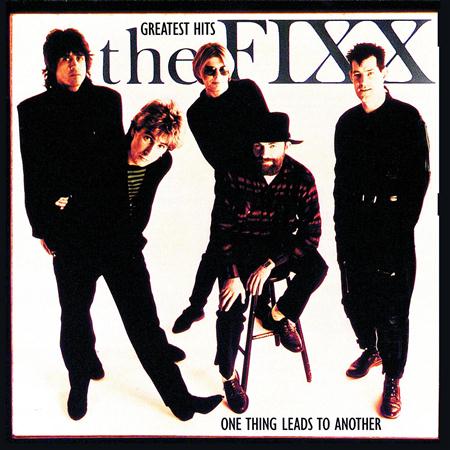 The Fixx - One Thing Leads to Another; Greatest Hits - Zortam Music