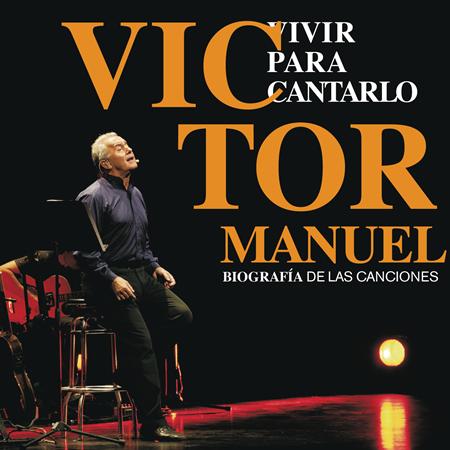 Vmctor Manuel - Vivir para cantarlo - Zortam Music