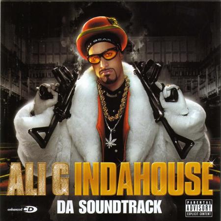 Ali G - In Da House Soundtrack - Zortam Music