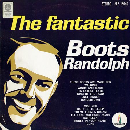 Boots Randolph - The Fantastic Boots Randolph - Zortam Music