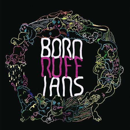 Born Ruffians - Ruff - Zortam Music