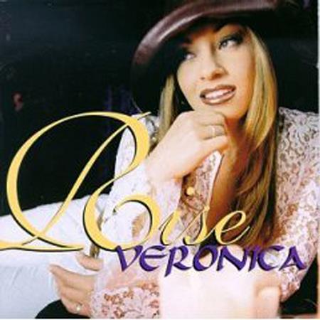 Veronica - Rise - Zortam Music