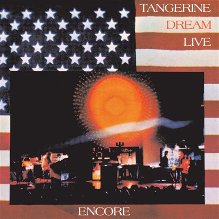 Tangerine Dream - Encore: Live - Zortam Music