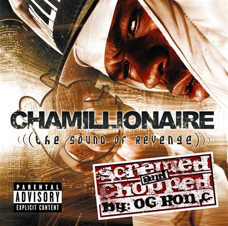 Chamillionaire - The Sound Of Revenge [Bonus Tracks] - Zortam Music