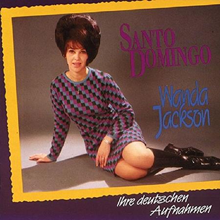 Wanda Jackson - Ihre Deutschen Aufnahmen - Zortam Music