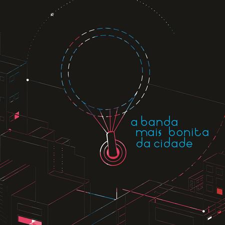 A Banda Mais Bonita Da Cidade - A Banda Mais Bonita Da Cidade - Zortam Music
