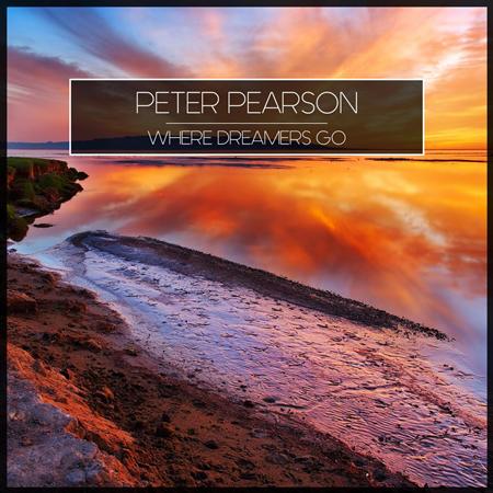 Peter Pearson - Where Dreamers Go - Zortam Music
