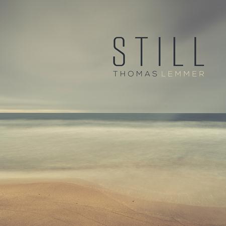 Thomas Lemmer - Still - Zortam Music