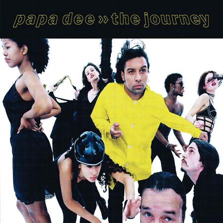 Papa Dee - The Journey - Zortam Music