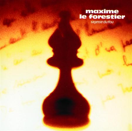 Maxime Le Forestier - Sagesse du fou Lyrics - Zortam Music