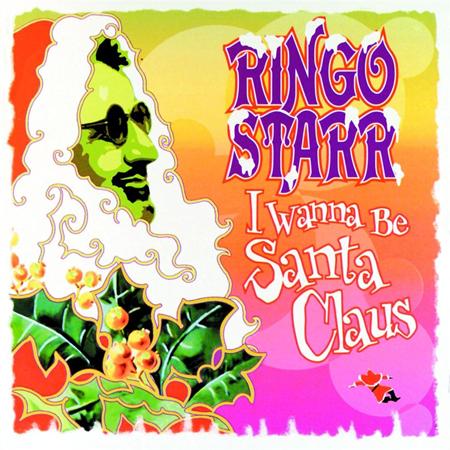 Ringo Starr - I Wanna Be Santa Claus - Zortam Music