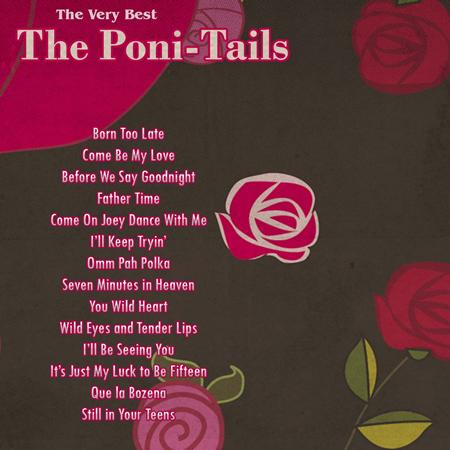 Poni Tails - Born Too Late - Zortam Music