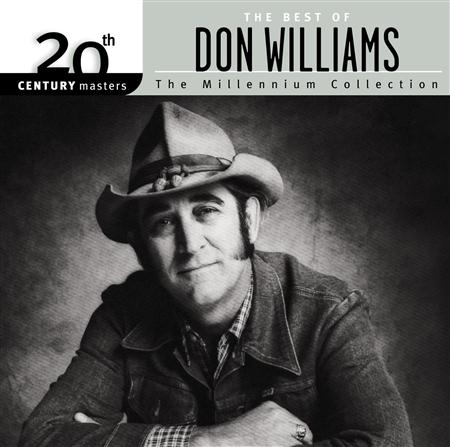 DON WILLIAMS - 20th Century Masters: The Millennium Collection: Best Of Don Williams - Zortam Music