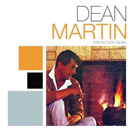 DEAN MARTIN - Dream With Dean - The Intimate Dean Martin - Zortam Music