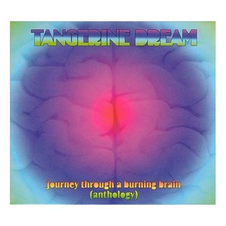 Tangerine Dream - Journey Through A Burning Brain [disc 3] - Zortam Music