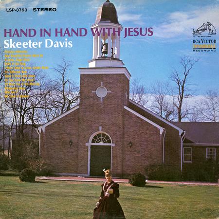 Skeeter Davis - Hand in Hand with Jesus - Zortam Music