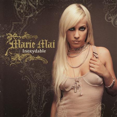 Marie-Mai - Inoxydable Lyrics - Zortam Music