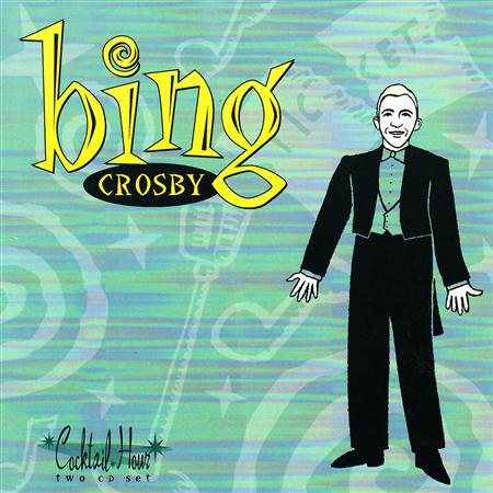 Bing Crosby - Cocktail Hour - Bing Crosby - Zortam Music